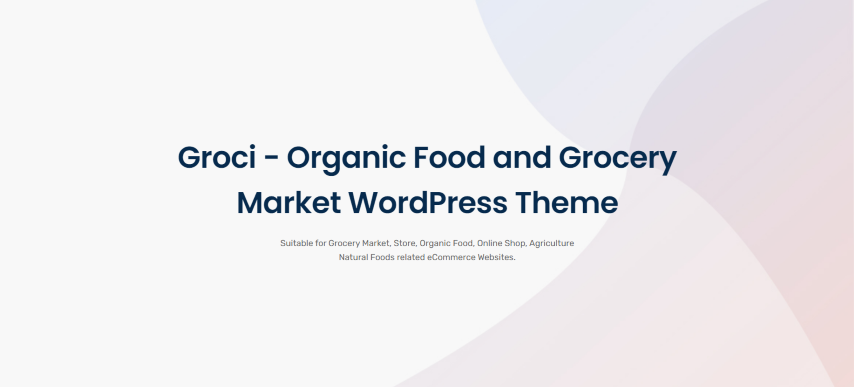 Groci v2.2.5 - Organic Food and Grocery Market WordPress Theme